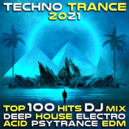 Techno Trance 2021 Top 100 Hits DJ Mix Deep House Electro Acid ...