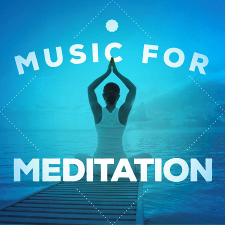 Music for Meditation