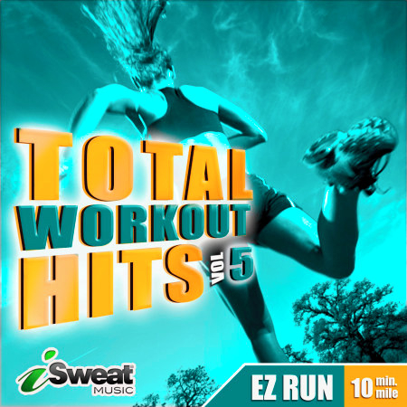 Total Workout Hits - Vol. 5
