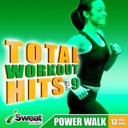 Total Workout Hits - Vol. 9 Power Walk
