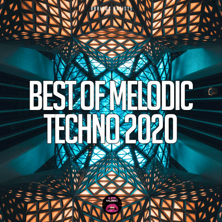 Best of Melodic Techno 2020