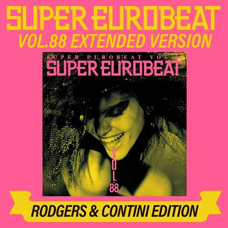 SUPER EUROBEAT VOL.88 EXTENDED VERSION RODGERS & CONTINI EDITION