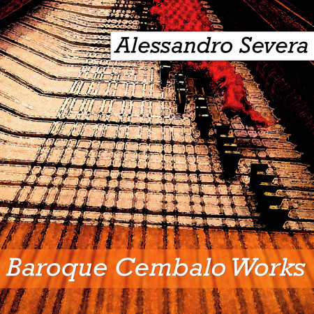 Baroque Cembalo Works