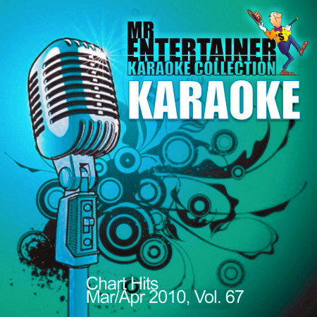 Karaoke - Chart Hits Mar/Apr 2010, Vol. 67