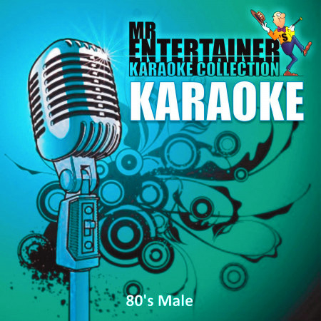 Karaoke - 80's Male