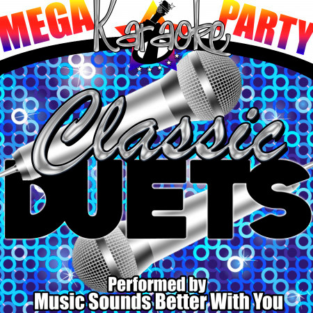 Mega Karaoke Party: Classic Duets