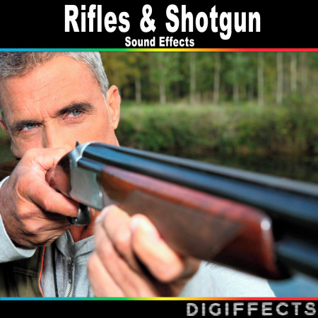Rifles & Shotgun Sound Effects專輯 - Digiffects Sound Effects Library ...