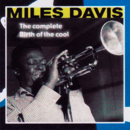 Jeru Miles Davis The Complete Birth Of The Cool專輯 Line Music