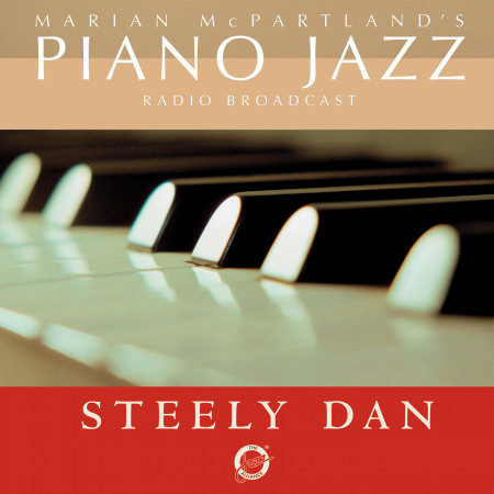 Marian McPartland's Piano Jazz Radio Broadcast With Steely Dan 專輯封面