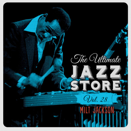 The Ultimate Jazz Store, Vol. 28