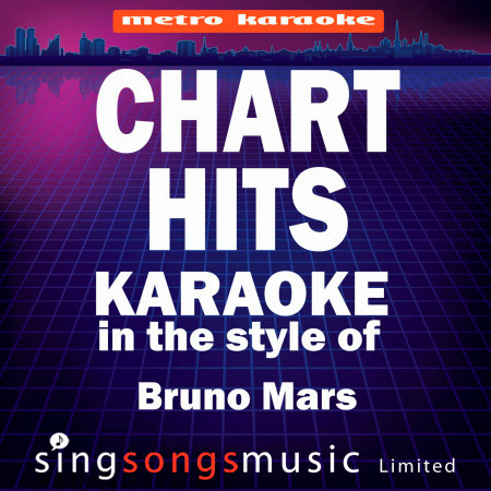Chart Hits (In the Style of Bruno Mars) [Karaoke Version]