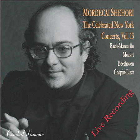 The Celebrated New York Concerts, Vol. 13