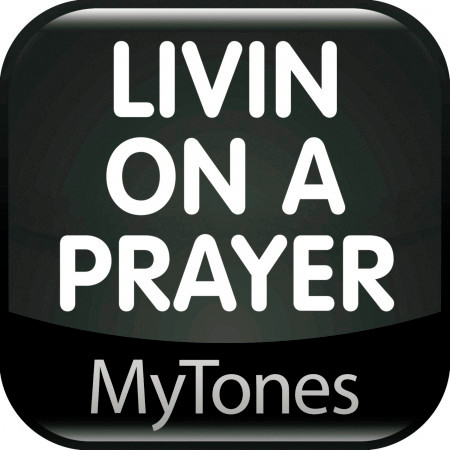Livin on a prayer - Ringtone