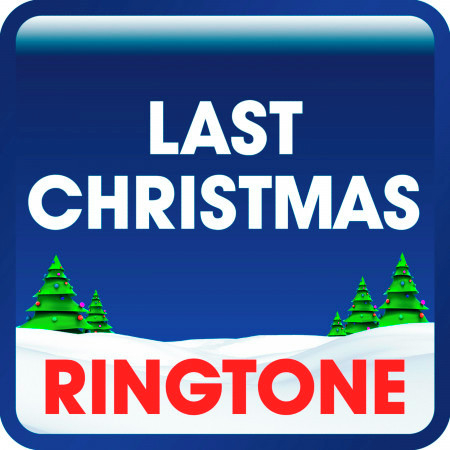 Last Christmas (Cover) Ringtone