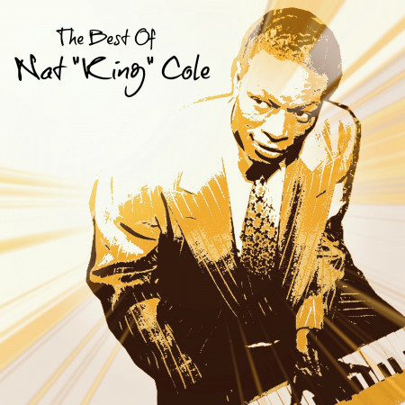 The Best of Nat "King" Cole