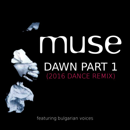 Dawn, Pt. 1 (2016 Dance Remix) 專輯封面