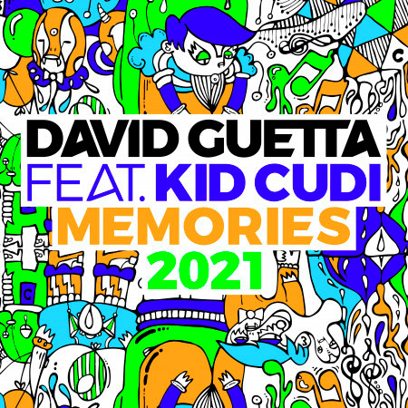 Memories Feat Kid Cudi 21 Remix David Guetta Memories Feat Kid Cudi 21 Remix 專輯 Line Music Memories Feat Kid Cudi 21 Remix David Guetta Memories Feat Kid Cudi 21 Remix 專輯 Line Music