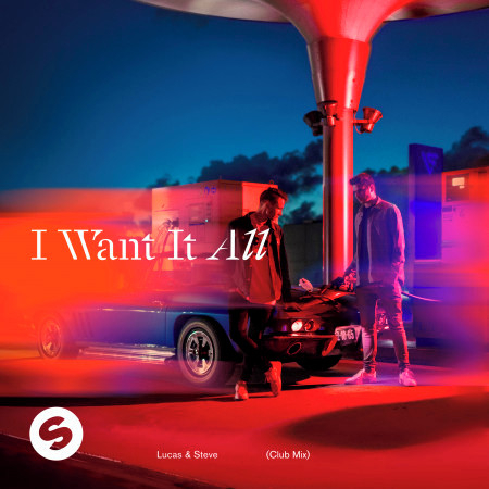 I Want It All (Club Mix)