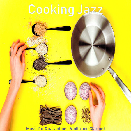 Jazz Clarinet Soundtrack for Cooking