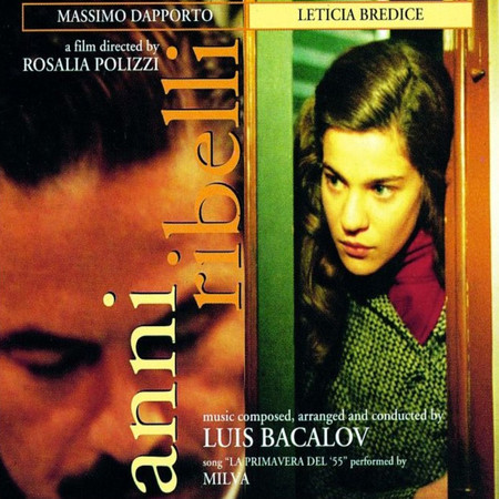 Anni ribelli (Original Motion Picture Soundtrack)