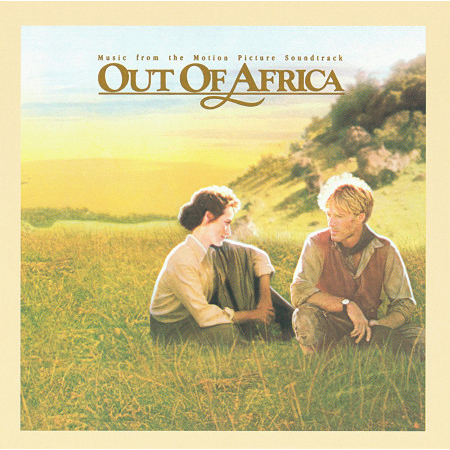 End Title (You Are Karen) (From "Out Of Africa" Soundtrack)