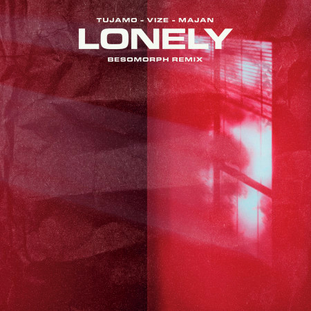 Lonely (Besomorph Remix)