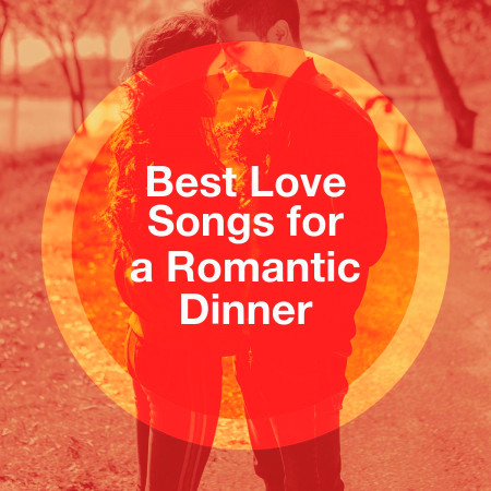 Best Love Songs for a Romantic Dinner