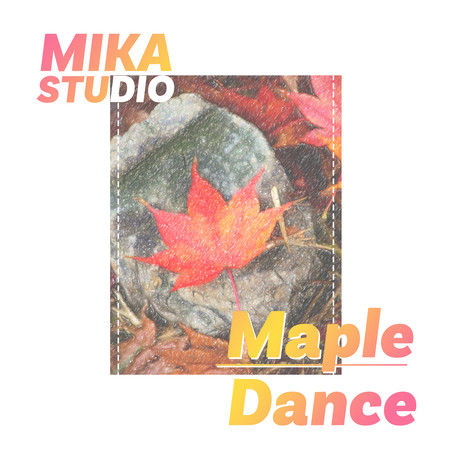 Dance of Maple Leaf