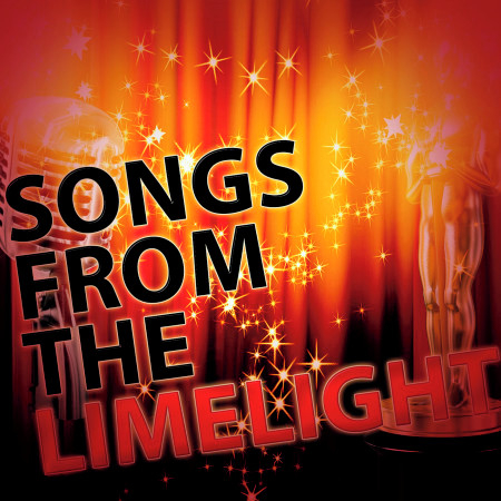Songs from the Limelight