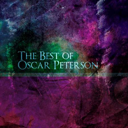 The Best of Oscar Peterson