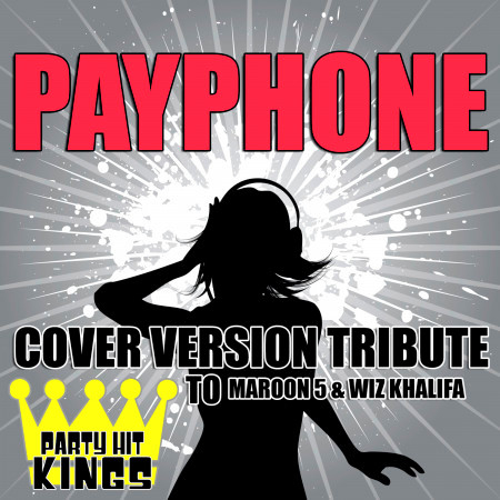 Payphone (Cover Version Tribute to Maroon 5 & Wiz Khalifa)