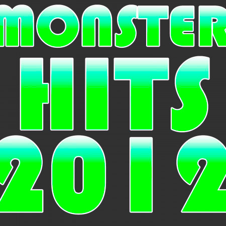 Monster Hits 2012