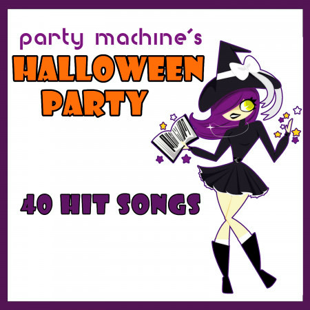 Party Machine's Halloween Party: 40 Hit Songs