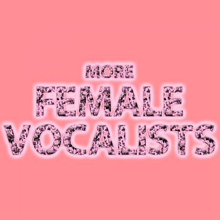 More Female Vocalists