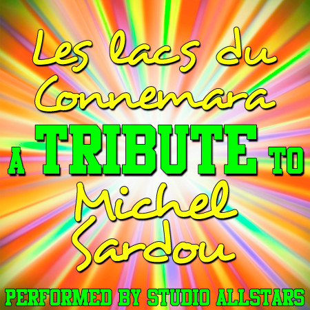 Les Lacs Du Connemara (A Tribute to Michel Sardou) - Single