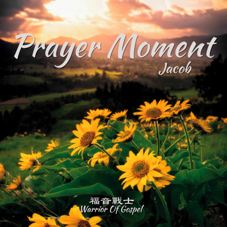 Prayer Moment Jacob