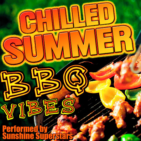 Chilled Summer Bbq Vibes