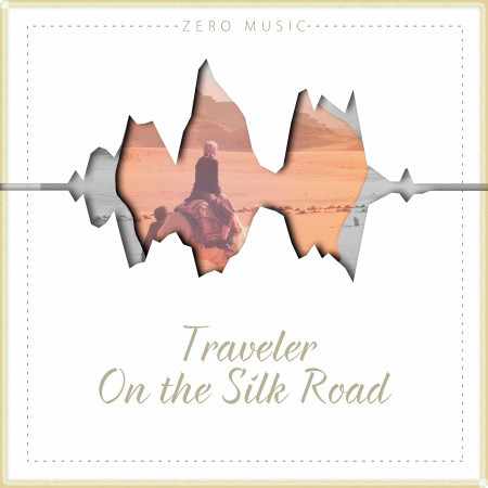 Traveler on the Silk
