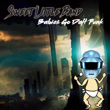 Babies Go Daft Punk