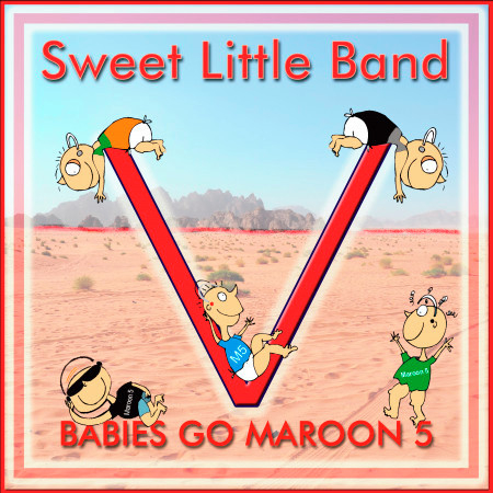 Babies Go Maroon 5