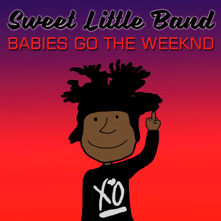 Babies Go The Weeknd