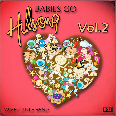 Babies Go Hillsong, Vol. 2