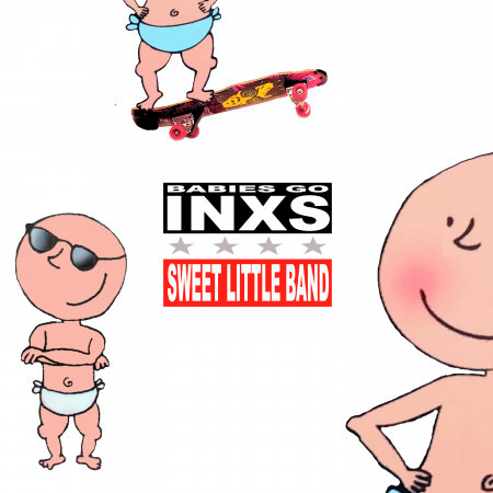 Babies Go Inxs