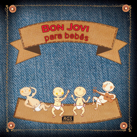 Bon Jovi Para Bebês