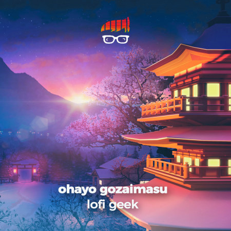 Ohayo Gozaimasu (Japanese Lofi Beats)
