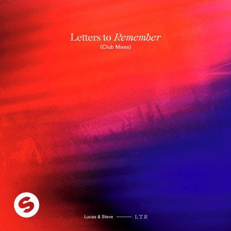 Letters To Remember (Club Mixes)