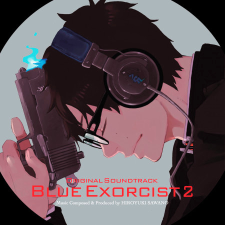 Blue Exorcist (Original Soundtrack II)