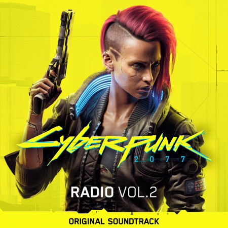 Cyberpunk 2077: Radio, Vol. 2 (Original Soundtrack) 專輯封面