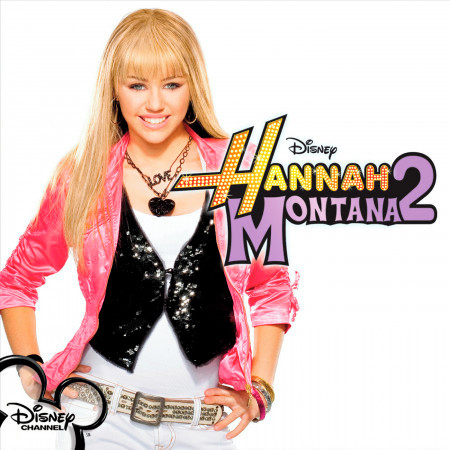 Hannah Montana 2 (Original Soundtrack)