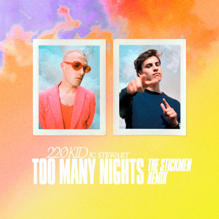 Too Many Nights (The Stickmen Remix)